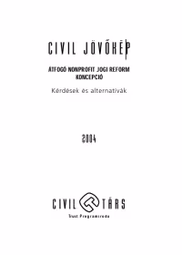 Civil Jövőkép - Átfogó nonprofit jogi koncepció